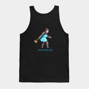 Believe in the Bigfoot Lady Tank Top